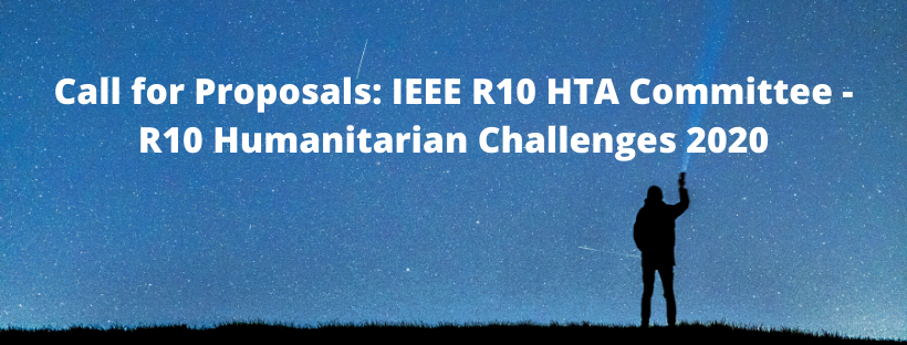 Call for Proposals_ IEEE R10 HTA Committee – R10 Humanitarian Challenges 2020